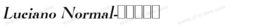 Luciano Normal字体转换